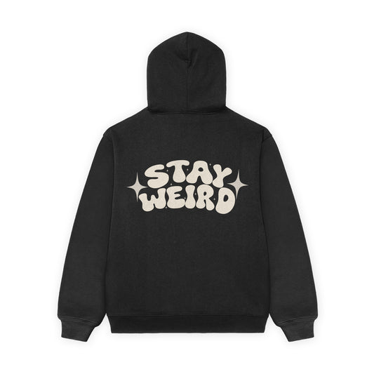 Stay Weird Printed Hoodie